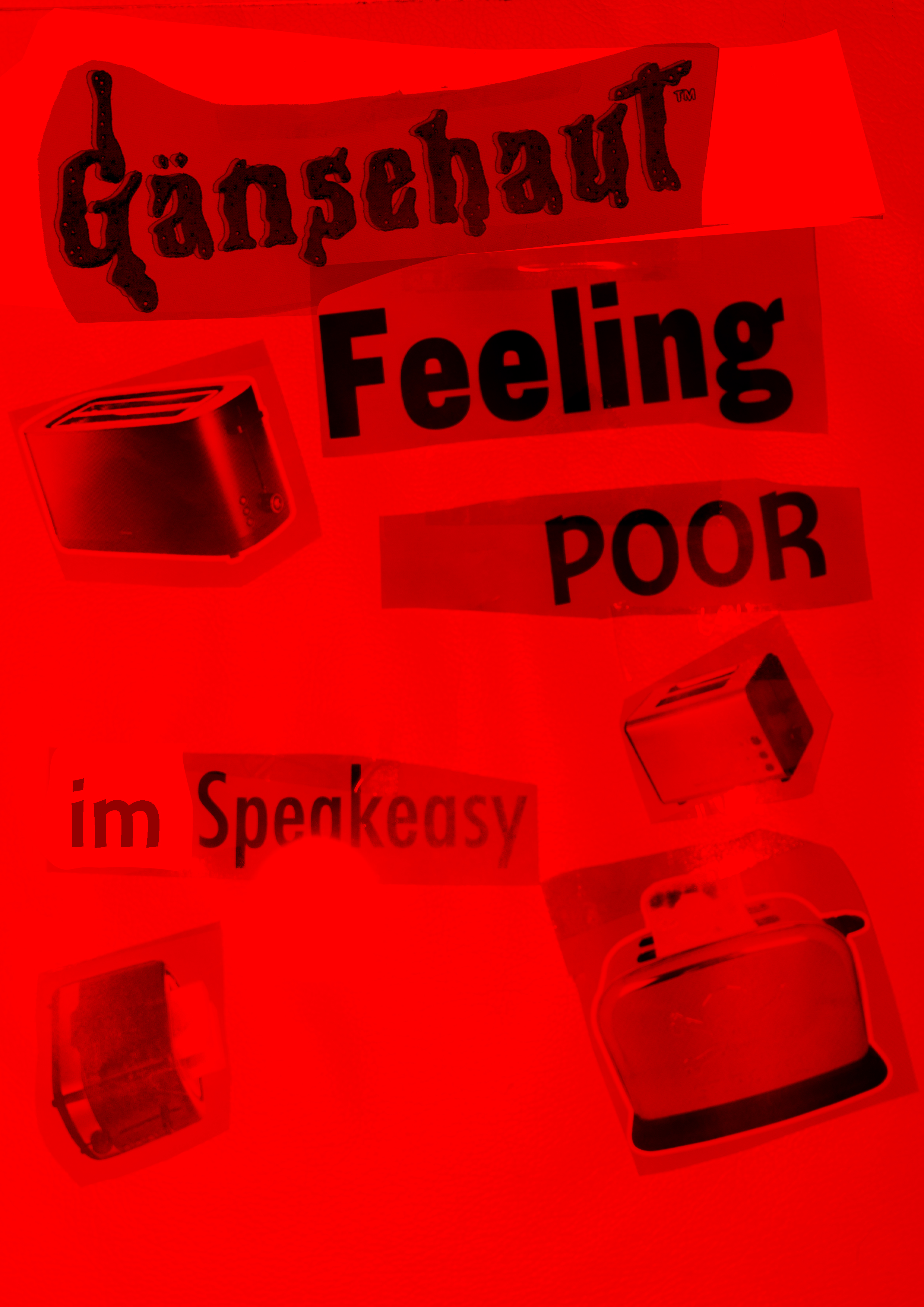 Gänsehaut Feeling Poor im Speakeasy